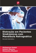 Cover: Distra&ccedil;&atilde;o em Pacientes Sindr&oacute;micos com Mand&iacute;bula Retrogn&aacute;tica - Edi&ccedil;&otilde;es Nosso Conhecimento