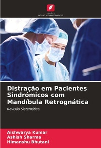 Enlarge image Cover: Distração em Pacientes Sindrómicos com Mandíbula Retrognática - Edições Nosso Conhecimento