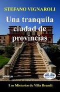 Cover: Una tranquila ciudad de provincias - Tektime