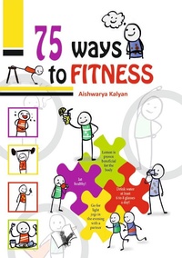Abbildung von: 75 WAYS TO FITNESS - V&S Publishers