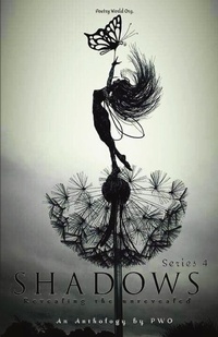Enlarge image Cover: Shadows Series 4 - Poetry World Org