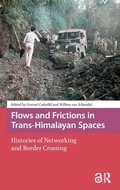 Cover: Flows and Frictions in Trans-Himalayan Spaces - Amsterdam University Press