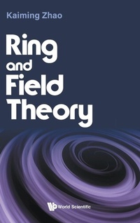 Enlarge image Cover: Ring And Field Theory - World Scientific Publishing Co Pte Ltd