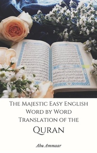 Abbildung von: The Majestic Easy English Word by Word Translation of the Quran - Al-Jannat Publications