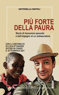 Abbildung von: Più forte della paura. Storie di innocenza spezzata e dell'impegno di un ambasciatore - All Around