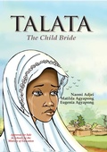 Abbildung von: Talata The Child Bride - Opong Amponsah