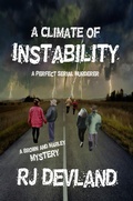 Cover: A Climate of Instability (A Brown and Marley Mystery, #2) - R J Devland