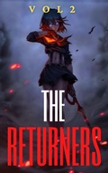 Cover: The Returner Vol 2 (The Returners, #2) - The Returners