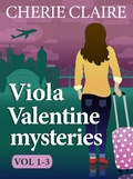 Cover: Viola Valentine Mysteries 1-3 (Viola Valentine Boxed Set 1) - Cherie Claire