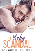 Cover: The Baby Scandal (Book Two) - The Baby Scandal