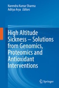 Cover: High Altitude Sickness - Solutions from Genomics, Proteomics and Antioxidant Interventions - Springer