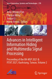 Enlarge image Cover: Advances in Intelligent Information Hiding and Multimedia Signal Processing - Springer