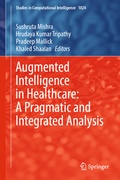 Cover: Augmented Intelligence in Healthcare: A Pragmatic and Integrated Analysis - Springer