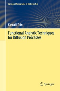 Enlarge image Cover: Functional Analytic Techniques for Diffusion Processes - Springer