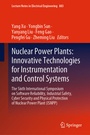 Cover: Nuclear Power Plants: Innovative Technologies for Instrumentation and Control Systems - Springer