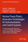 Cover: Nuclear Power Plants: Innovative Technologies for Instrumentation and Control Systems - Springer