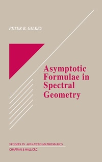 Enlarge image Cover: Asymptotic Formulae in Spectral Geometry - Chapman and Hall
