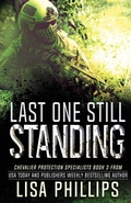 Cover: Last One Still Standing - Two Dogs Publishing, LLC.