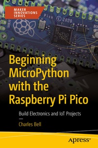 Abbildung von: Beginning MicroPython with the Raspberry Pi Pico - Apress