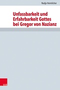 Cover: Unfassbarkeit und Erfahrbarkeit Gottes bei Gregor von Nazianz - Vandenhoeck & Ruprecht