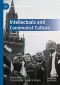 Cover: Intellectuals and Communist Culture - Palgrave Macmillan
