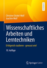 Abbildung von: Wissenschaftliches Arbeiten und Lerntechniken - Springer Gabler