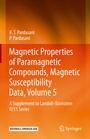 Cover: Magnetic Properties of Paramagnetic Compounds, Magnetic Susceptibility Data, Volume 5 - Springer