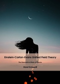 Cover: Einstein-Cartan-Evans Unified Field Theory - epubli