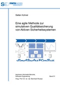 Cover: Eine agile Methode zur simulativen Qualit&auml;tssicherung von Aktiven Sicherheitssystemen - Shaker