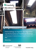 Cover: Methodology to Improve the Hygrothermal Performance of Traditional Buildings - Fraunhofer Verlag