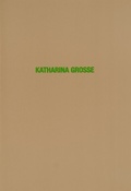 Cover: Katharina Grosse - Kunstverein Ruhr