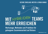 Abbildung von: Mit hybriden Teams mehr erreichen - BusinessVillage