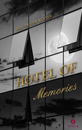 Cover: Hotel of Memories - Spica Verlag GmbH