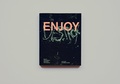 Cover: Enjoy the World. Destroy the World - dreizeichen Verlag GbR