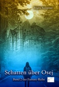 Cover: Schatten &uuml;ber Osej - Edition Paashaas Verlag EPV