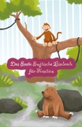 Cover: Das Erste Englische Lesebuch f&uuml;r Familien - Language Practice Publishing