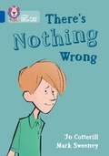 Cover: There's Nothing Wrong - Collins