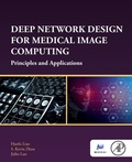 Cover: Deep Network Design for Medical Image Computing - Academic Press