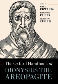 Abbildung von: The Oxford Handbook of Dionysius the Areopagite - OUP eBook