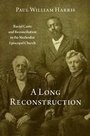 Cover: A Long Reconstruction - OUP eBook