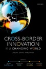 Cover: Cross-Border Innovation in a Changing World - OUP eBook