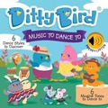 Cover: DITTY BIRD MUSIC TO DANCE TO - Mema Publishing Ltd