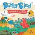 Cover: DITTY BIRD DINOSAUR SOUNDS - Mema Publishing Ltd