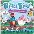 Cover: DITTY BIRD CLASSICAL BALLET MUSIC - Mema Publishing Ltd