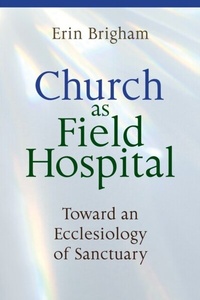 Abbildung von: Church as Field Hospital - Liturgical Press