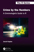 Cover: A Criminologist's Guide to R - Chapman & Hall/CRC