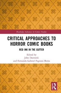 Abbildung von: Critical Approaches to Horror Comic Books - Routledge