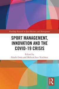 Abbildung von: Sport Management, Innovation and the COVID-19 Crisis - Routledge