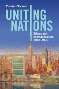 Enlarge image Cover: Uniting Nations - Cambridge University Press