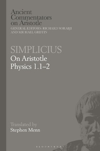 Enlarge image Cover: Simplicius: On Aristotle Physics 1.1-2 - Bloomsbury Academic
